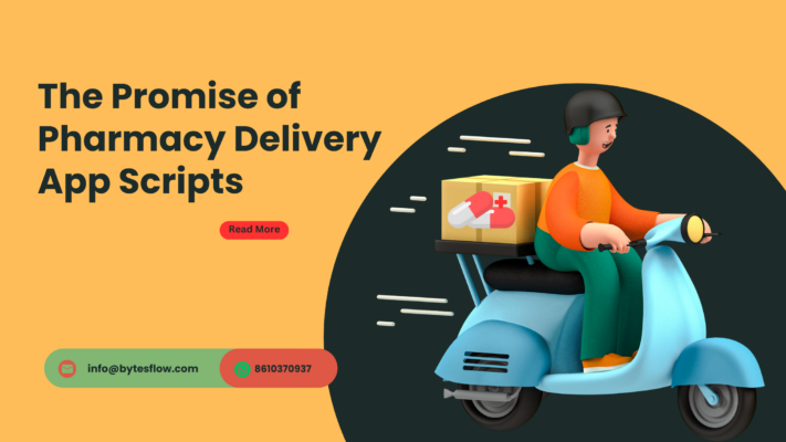 PHARMACY DELIVERY APP SCRIPT