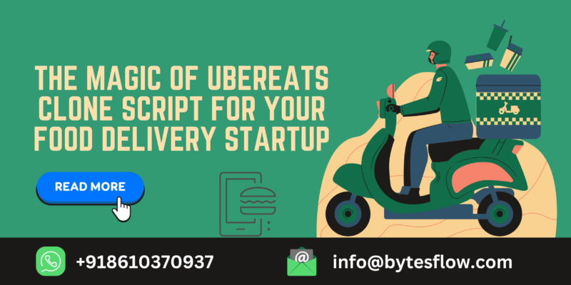 UberEats Clone Script For Food Delivery Business