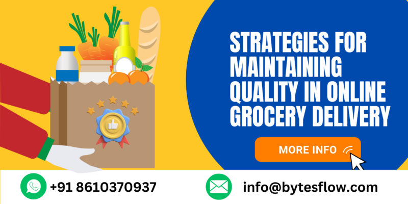 Quality in Online Grocery Delivery
