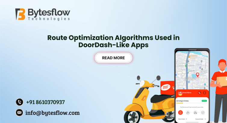 Route Optimization Algorithms Used in DoorDash-Like Apps
