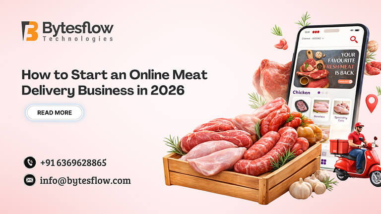How to start an online meat delivery business in 2026 — step-by-step guide by Bytesflow
